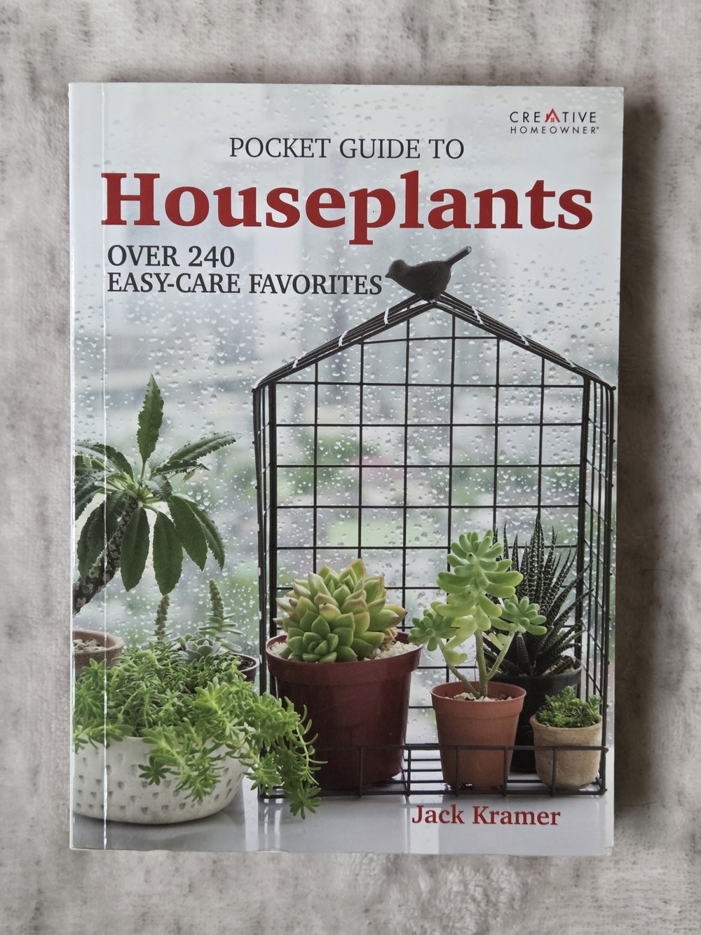 Pocket Guide to Houseplants: Over 240 Easy-Care Favorites by Jack Kramer 5x7"